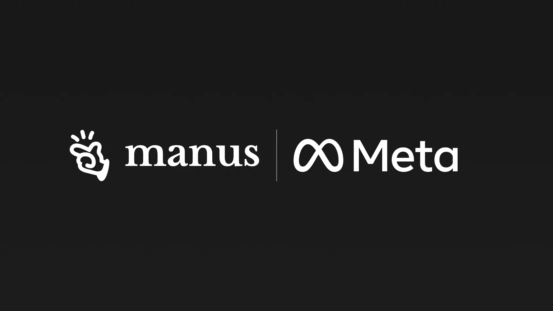 Manus与Meta并列标识的官方公告主视觉